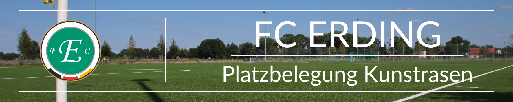 Platzbelegung FC Erding Kunstrasen